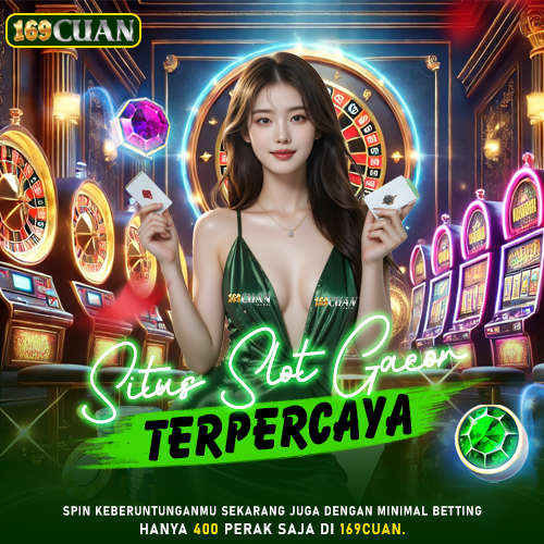 169CUAN Situs Slot Gacor Resmi, Bandar Slot Indonesia Top #1
